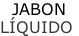 JABON  LÍQUIDO